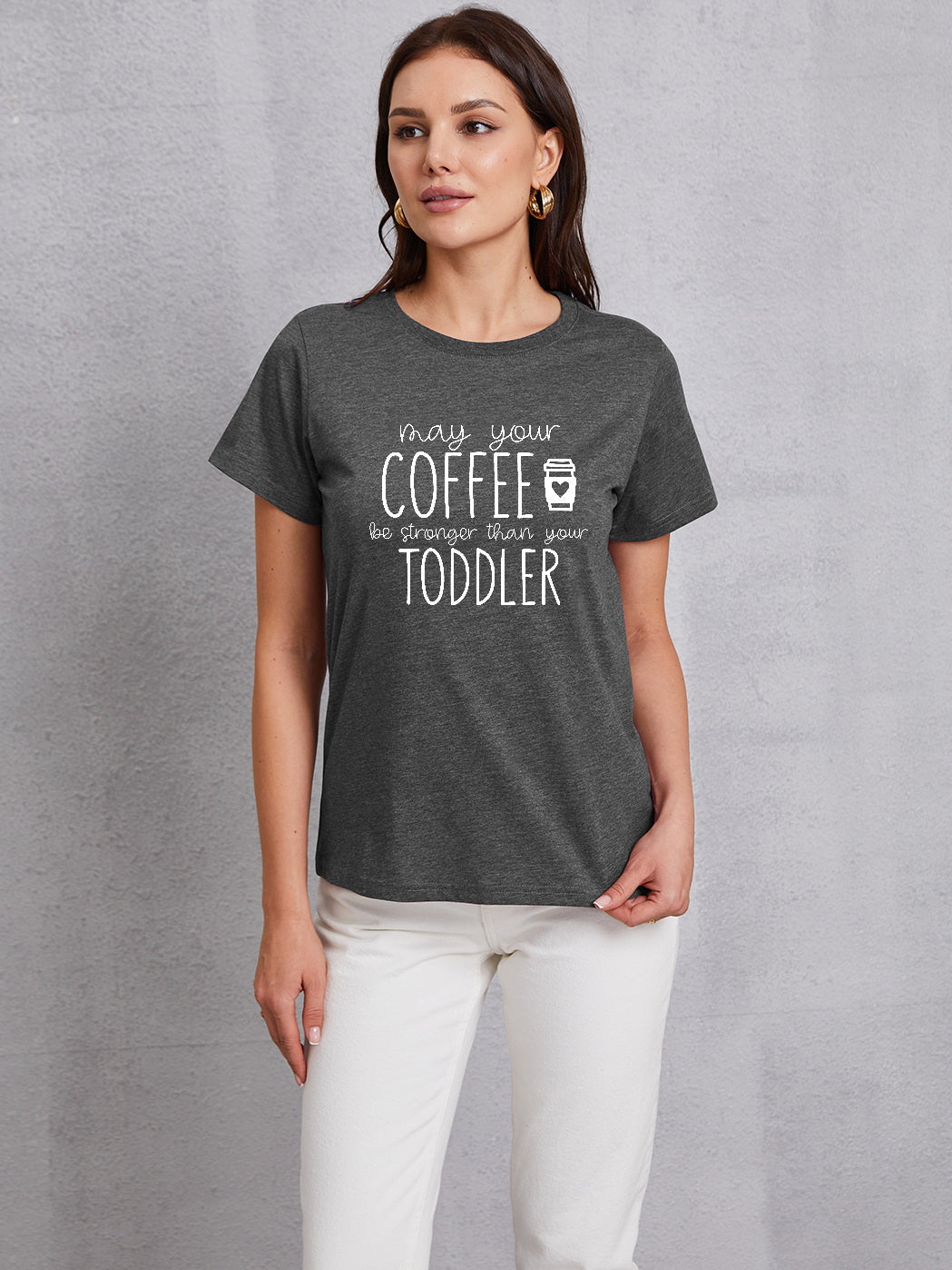 Camiseta de cuello redondo QUE TU CAFÉ SEA MÁS FUERTE QUE TU NIÑO